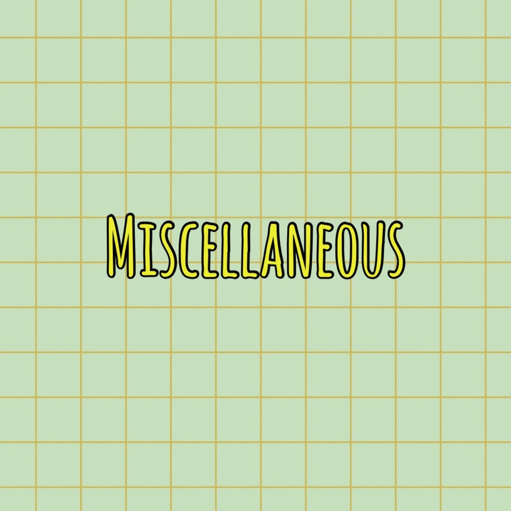Miscellaneous Items